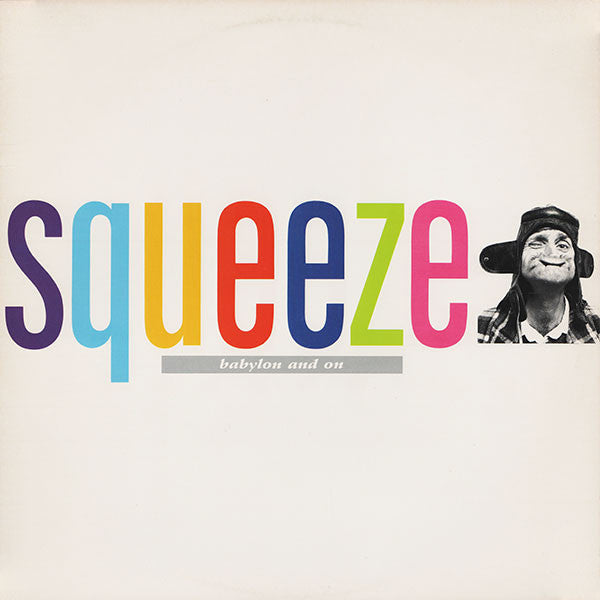 Squeeze (2) - Babylon And On (Vinyl, LP, Album, Stereo) Very Good (VG) / Very Good Plus (VG+)