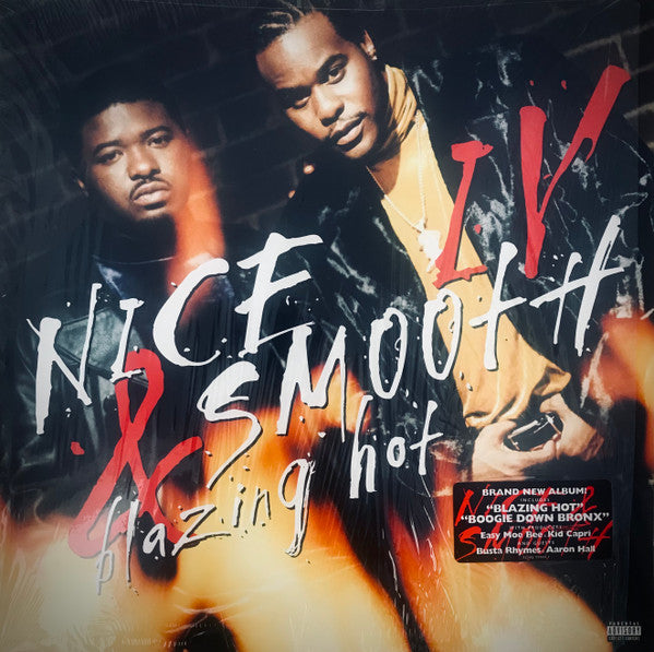 Nice & Smooth - IV: Blazing Hot (Vinyl, LP, Album) Good Plus (G+) / Very Good Plus (VG+)