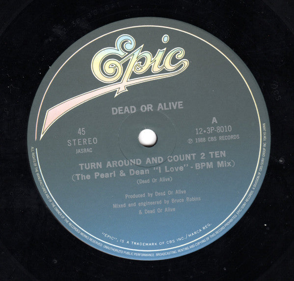 Dead Or Alive - Turn Around And Count 2 Ten (The Pearl And Dean "I ...