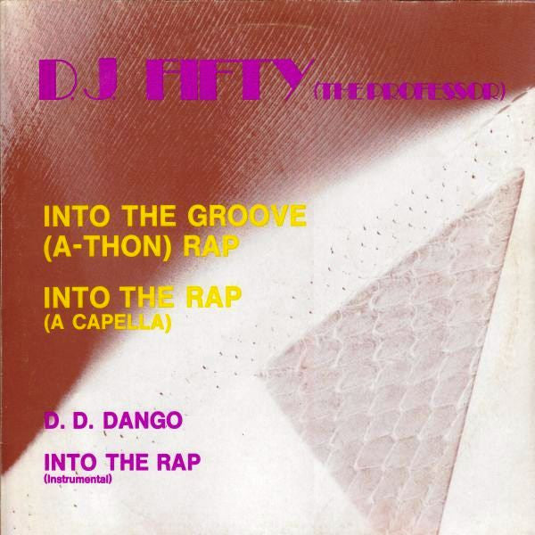 DJ Fifty - Into The Groove (A-Thon) Rap (Vinyl, 12", Maxi-Single, 45 RPM) Very Good Plus (VG+) / Very Good (VG)