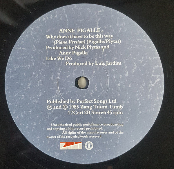 Anne Pigalle - Why Does It Have To Be This Way? (Vinyl, 12", 45 RPM) Good Plus (G+) / Good (G)