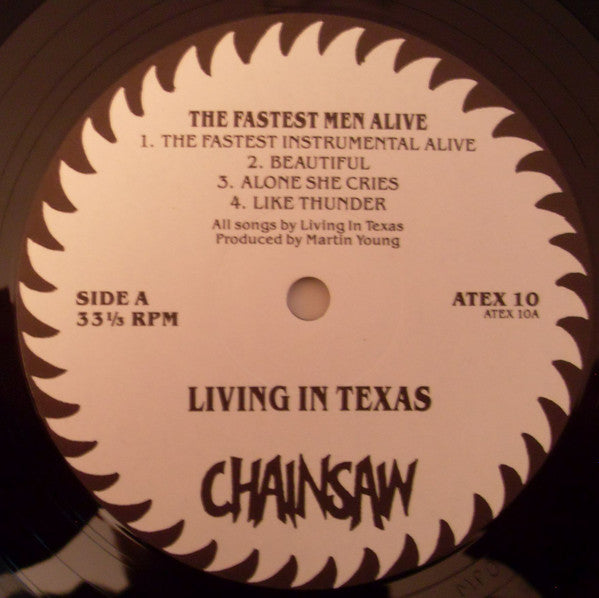 Living In Texas - The Fastest Men Alive (Vinyl, LP, Album) Very Good (VG) / Very Good (VG)
