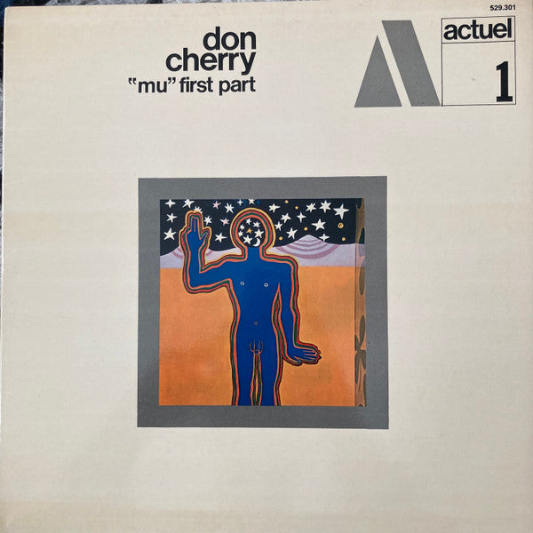 Don Cherry - "Mu" First Part (Vinyl, LP, Album) Very Good (VG) / Good Plus (G+)