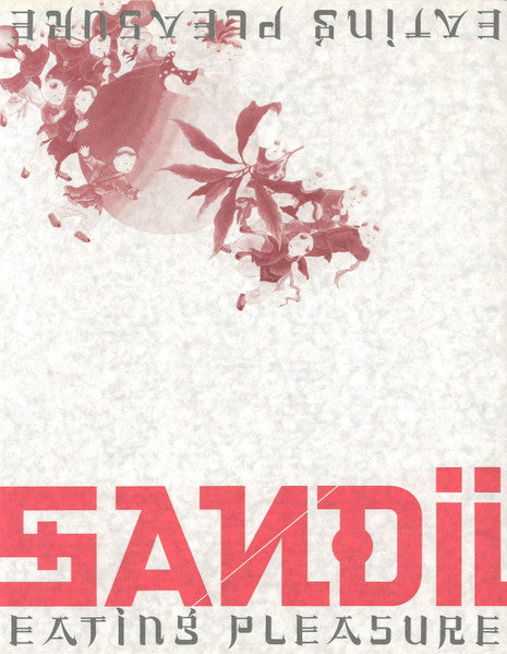 Sandii - Eating Pleasure = イーティン・プレジャー (Vinyl, LP, Album, Stereo)
