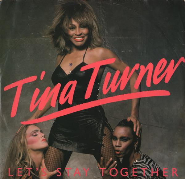 Tina Turner - Let's Stay Together (Vinyl, 12", 45 RPM, Single) Very Good (VG) / Good Plus (G+)