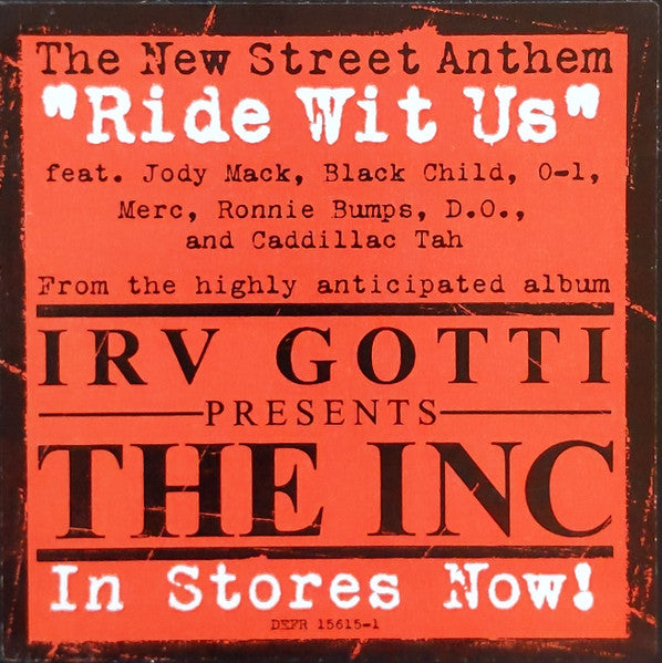 Irv Gotti - Ride Wit Us / 1 Hearse, 2 Suburbans (Vinyl, 12", 33 ⅓ RPM, Promo, Stereo) Very Good Plus (VG+) / Very Good Plus (VG+)