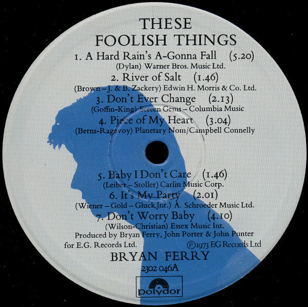 Bryan Ferry - These Foolish Things (Vinyl, LP, Album, Reissue) Very Good Plus (VG+) / Very Good Plus (VG+)