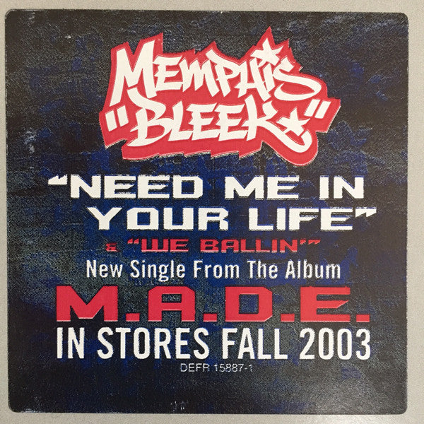 Memphis Bleek - Need Me In Your Life (Vinyl, 12", Single, Promo) Very Good Plus (VG+) / Very Good Plus (VG+)