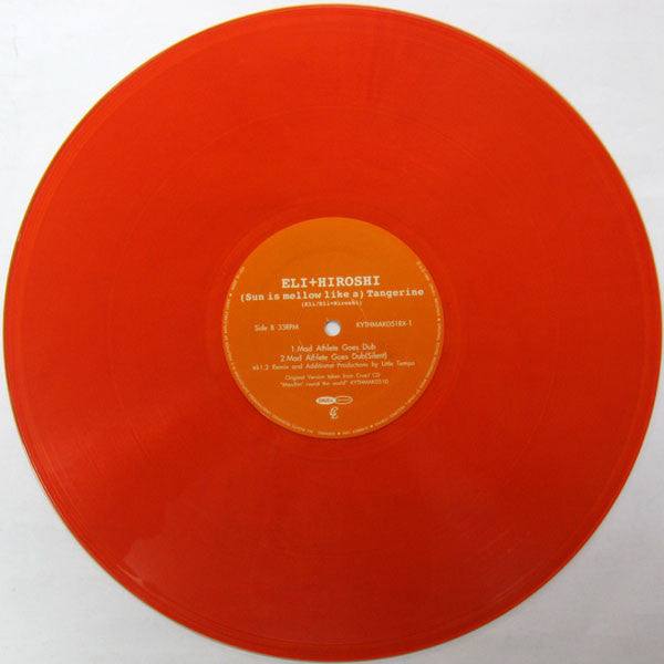 Eli + Hiroshi - (Sun Is Mellow Like A) Tangerine (Vinyl, 12", 33 ⅓ RPM, Single) Very Good (VG) / Very Good Plus (VG+)