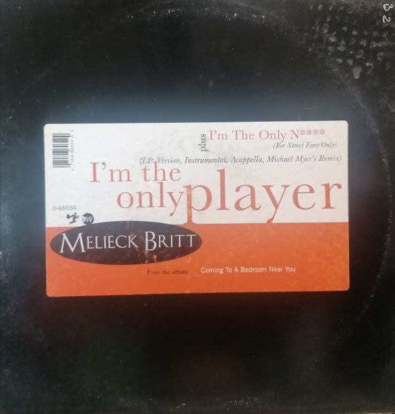 Melieck Britt - I'm The Only Player (Vinyl, 12") Good Plus (G+) / Good (G)