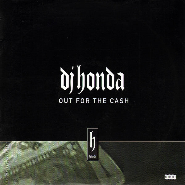 DJ Honda - Out For The Cash (Vinyl, 12", 33 ⅓ RPM) Very Good (VG) / Very Good (VG)