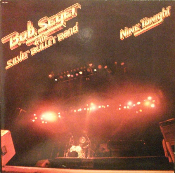 Bob Seger And The Silver Bullet Band - Nine Tonight (2xVinyl, LP, Album) Good Plus (G+) / Good Plus (G+)