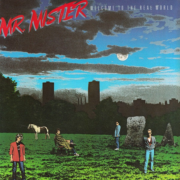 Mr. Mister - Welcome To The Real World (Vinyl, LP, Album, Reissue, Stereo) Very Good Plus (VG+) / Very Good (VG)