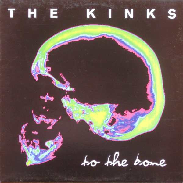 The Kinks - To The Bone (Vinyl, LP, Album, Stereo) Very Good Plus (VG+) / Good Plus (G+)