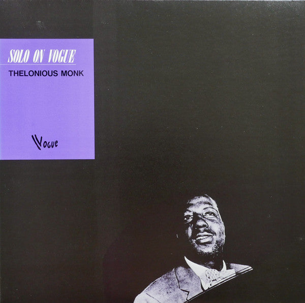 Thelonious Monk - Solo On Vogue (Vinyl, LP, Reissue, Mono)