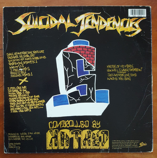 Suicidal Tendencies - Controlled By Hatred / Feel Like Shit... Deja...
