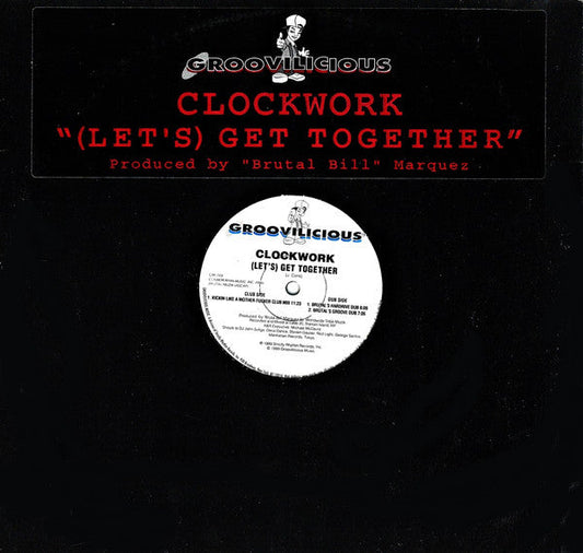 Clockwork (2) - (Let's) Get Together (Vinyl, 12") Very Good Plus (VG+) / Very Good Plus (VG+)