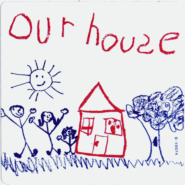 Our House (2) - Our House (Vinyl, 12", 33 ⅓ RPM, Promo, Stereo) Very Good (VG) / Very Good Plus (VG+)