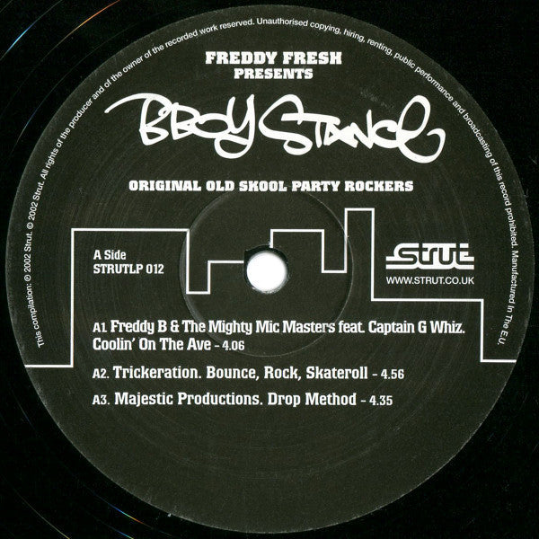 Freddy Fresh - B-Boy Stance (Original Old Skool Party Rockers) (2xVinyl, LP, Compilation) Very Good (VG) / Very Good (VG)