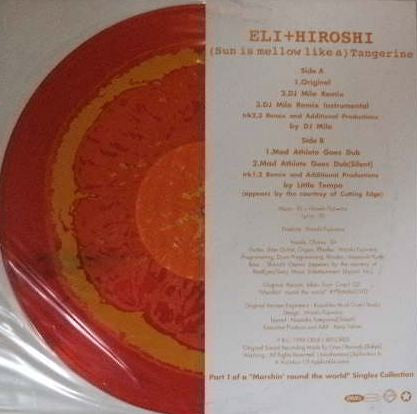 Eli + Hiroshi - (Sun Is Mellow Like A) Tangerine (Vinyl, 12", 33 ⅓ RPM, Single) Very Good (VG) / Very Good Plus (VG+)