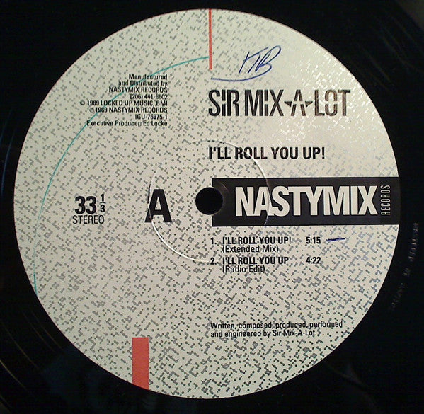 Sir Mix-A-Lot - Iron Man / I'll Roll You Up! (Vinyl, 12", 33 ⅓ RPM) Good Plus (G+) / Very Good Plus (VG+)