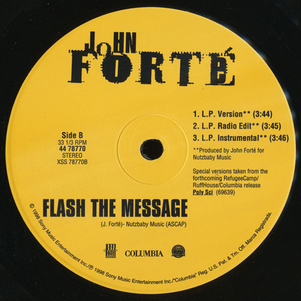 John Forte - Ninety Nine (Flash The Message) (Vinyl, 12", 33 ⅓ RPM) Good Plus (G+) / Very Good (VG)