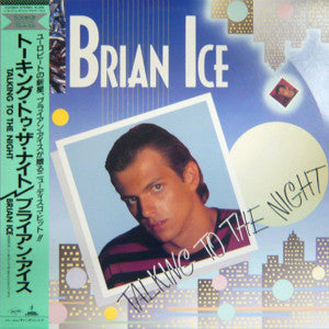 Brian Ice - Talking To The Night (Vinyl, 12", 45 RPM) Very Good Plus (VG+) / Very Good Plus (VG+)