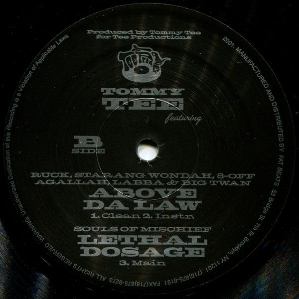 Tommy Tee - What's Your Name? / Above Da Law / Lethal Dosage (Vinyl, 12", 33 ⅓ RPM) Very Good Plus (VG+) / Very Good Plus (VG+)