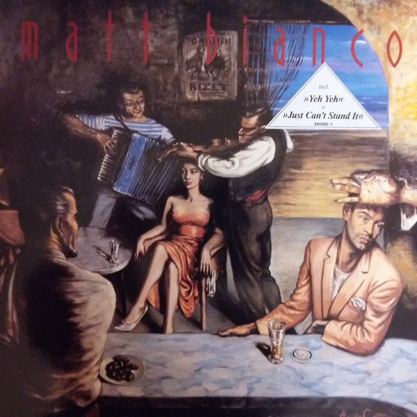 Matt Bianco - Matt Bianco (Vinyl, LP, Album, Stereo) Very Good Plus (VG+) / Very Good Plus (VG+)