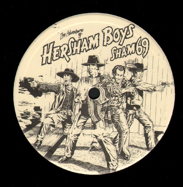Sham 69 - The Adventures Of Hersham Boys (Vinyl, Vinyl, All Media, LP, Album, 12", 33 ⅓ RPM) Very Good Plus (VG+) / Very Good (VG)
