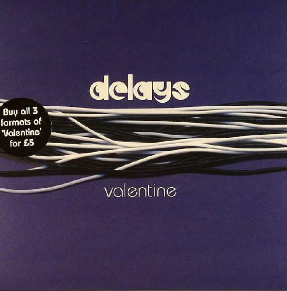Delays - Valentine (Vinyl, 7", Single) Very Good Plus (VG+) / Very Good Plus (VG+)