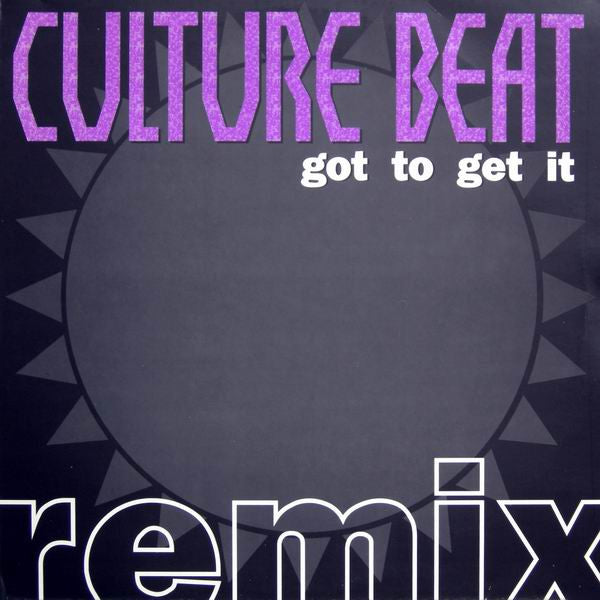 Culture Beat - Got To Get It (Remix) (2xVinyl, 12", 45 RPM) Very Good (VG) / Very Good Plus (VG+)