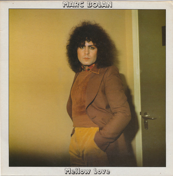 Marc Bolan - Mellow Love (Vinyl, 12", 45 RPM, EP, Stereo) Very Good (VG) / Very Good Plus (VG+)