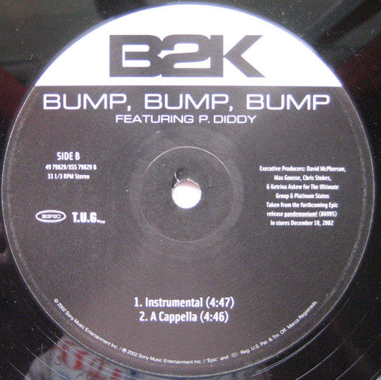 B2K - Bump, Bump, Bump (Vinyl, 12", 33 ⅓ RPM) Very Good Plus (VG+) / Very Good Plus (VG+)