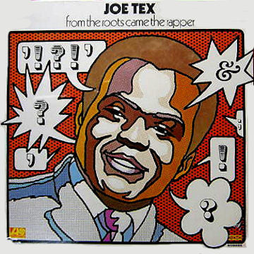 Joe Tex - From The Roots Came The Rapper (Vinyl, LP, Album) Very Good Plus (VG+) / Good Plus (G+)