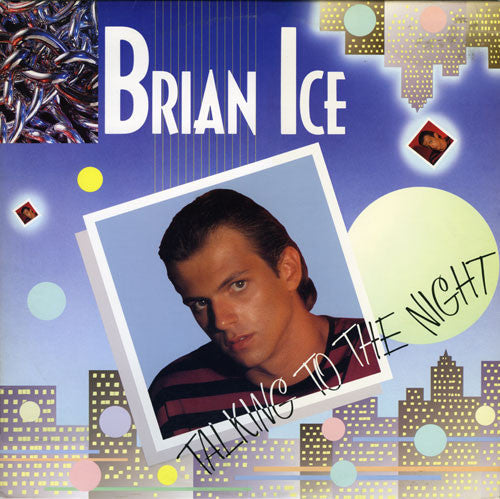 Brian Ice - Talking To The Night (Vinyl, 12", 45 RPM) Very Good Plus (VG+) / Very Good Plus (VG+)