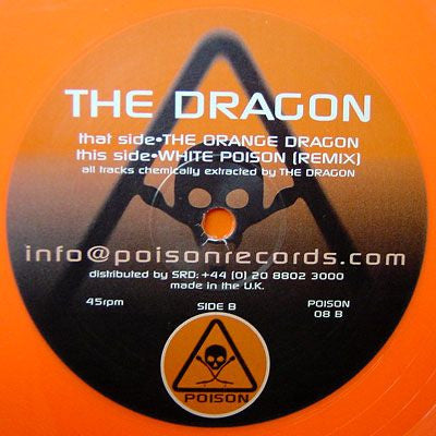 The Dragon - The Orange Dragon / White Poison (Remix) (Vinyl, 12", 45 RPM) Very Good Plus (VG+) / Very Good Plus (VG+)