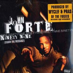John Forte - Ninety Nine (Flash The Message) (Vinyl, 12", 33 ⅓ RPM) Good Plus (G+) / Very Good (VG)
