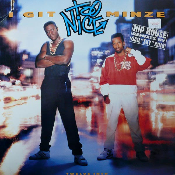 Too Nice - I Git Minze (Vinyl, 12", 33 ⅓ RPM) Very Good Plus (VG+) / No Cover