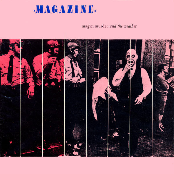 Magazine - Magic, Murder And The Weather (Vinyl, LP, Album) Very Good Plus (VG+) / Very Good Plus (VG+)