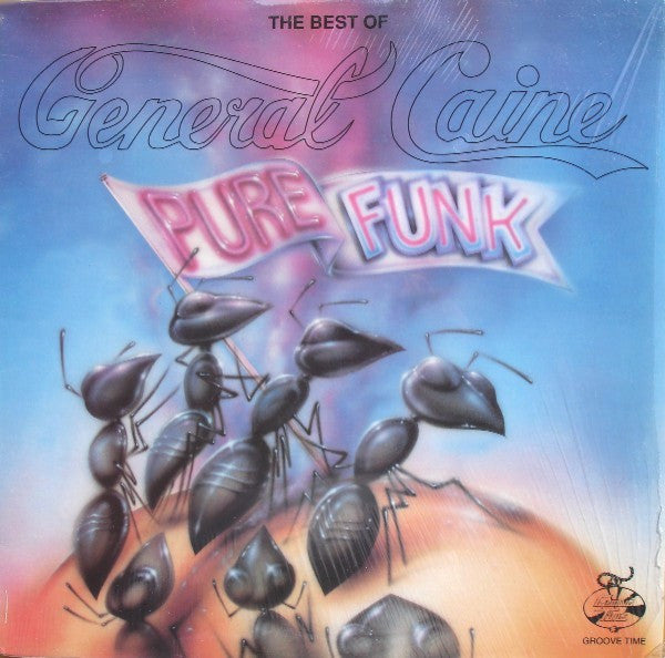 General Caine - The Best Of General Caine (Pure Funk) (Vinyl, LP, Compilation) Good Plus (G+) / Fair (F)