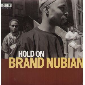 Brand Nubian - Hold On (Vinyl, 12") Very Good (VG) / Very Good Plus (VG+)