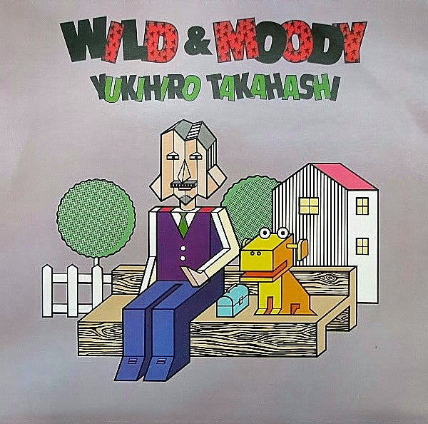 Yukihiro Takahashi - Wild & Moody (Vinyl, LP, Album) Good Plus (G+) / Very Good (VG)