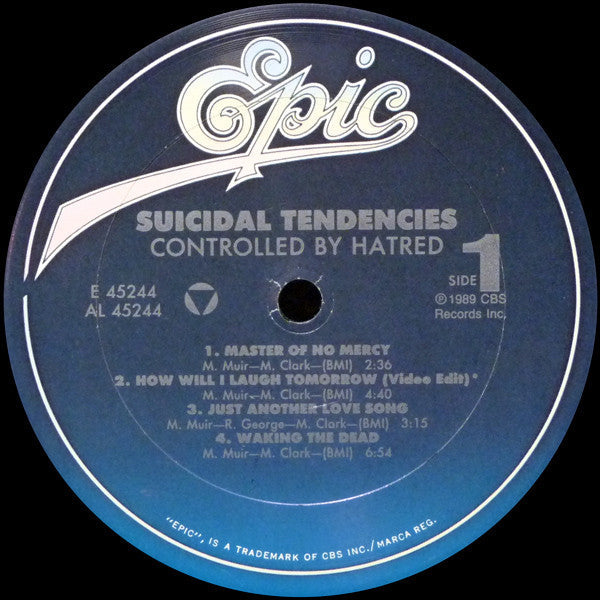 Suicidal Tendencies - Controlled By Hatred / Feel Like Shit... Deja...