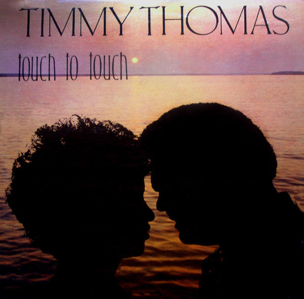 Timmy Thomas - Touch To Touch (Vinyl, LP, Album) Very Good Plus (VG+) / Good (G)