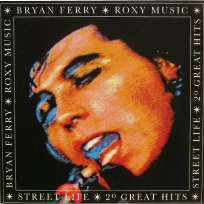 Bryan Ferry - Street Life - 20 Great Hits (2xVinyl, LP, Compilation, Remastered) Very Good (VG) / Very Good (VG)