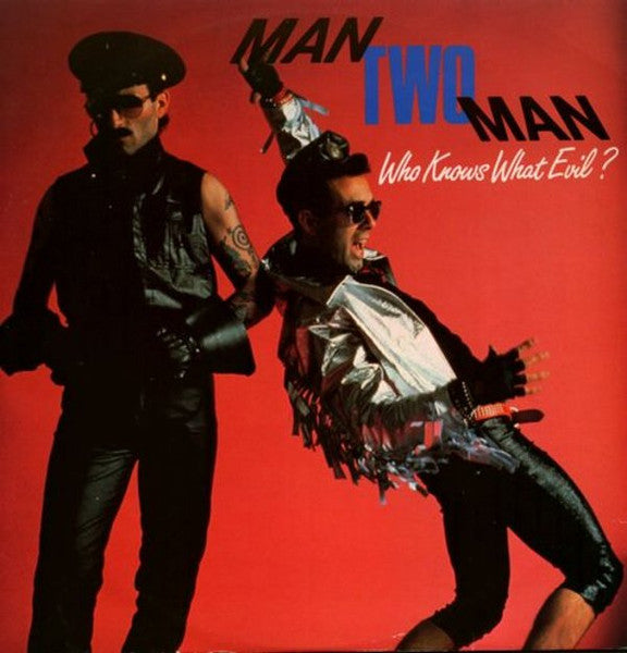 Man 2 Man - Who Knows What Evil? (Vinyl, 12", 45 RPM, Stereo) Very Good Plus (VG+) / Very Good (VG)