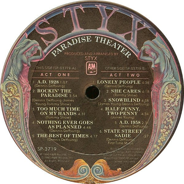 Styx - Paradise Theatre (Vinyl, LP, Album, Etched, Stereo) Good Plus (G+) / Good Plus (G+)