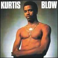 Kurtis Blow - Kurtis Blow (Vinyl, LP, Album, Stereo)