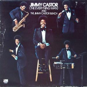 Jimmy Castor - Jimmy Castor (The Everything Man) And The Jimmy Castor Bunch (Vinyl, LP, Album) Good Plus (G+) / Very Good (VG)